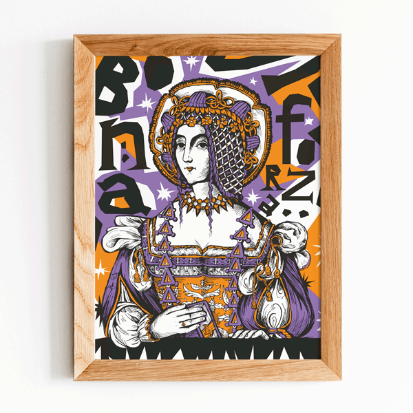 Królowa Bona Sforza - Plakat